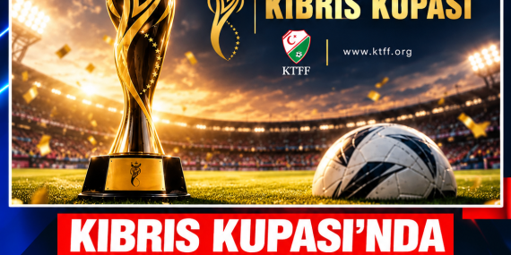 KIBRIS KUPASI’NDA KURA HEYECANI: 1. TUR EŞLEŞMELERİ 26 EKİM’DE BELLİ OLACAK