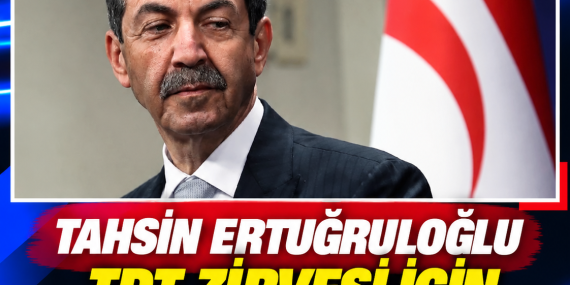 TAHSİN ERTUĞRULOĞLU TDT ZİRVESİ İÇİN ANKARA’YA GİTTİ