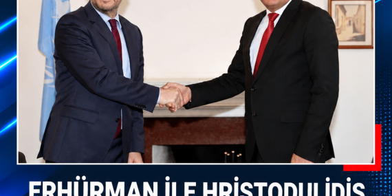 ERHÜRMAN İLE HRİSTODULİDİS YARIN BİR ARAYA GELECEK