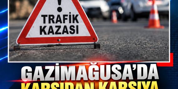 GAZİMAĞUSA’DA KARŞIDAN KARŞIYA GEÇEN YAYAYA ARAÇ ÇARPTI