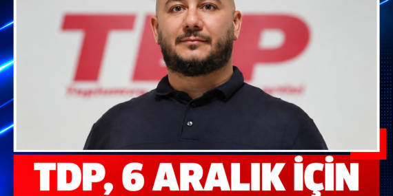 TDP, 6 ARALIK İÇİN ADAY KADROSUNU 18 EKİM’DE SIRALAYACAK