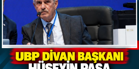 UBP DİVAN BAŞKANI HÜSEYİN PAŞA HASTANEYE KALDIRILDI
