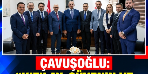 ÇAVUŞOĞLU: “KIZILAY, GÜVENİN VE DAYANIŞMANIN SİMGESİDİR”