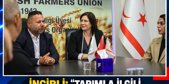 İNCİRLİ: “TARIMLA İLGİLİ KARARLARI ÜRETİCİLERLE İSTİŞARE İÇİNDE ALACAĞIZ”