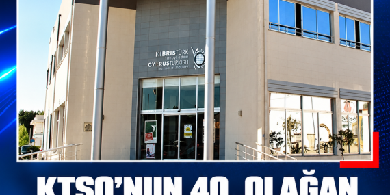 KTSO’NUN 40. OLAĞAN GENEL KURULU YARIN YAPILACAK