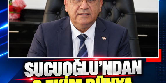SUCUOĞLU’NDAN 9 EKİM DÜNYA POSTA GÜNÜ MESAJI
